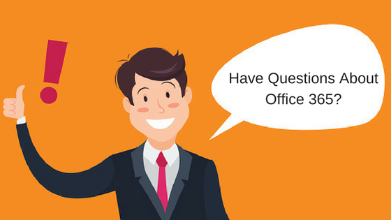 Have-Questions-About-Office-365-